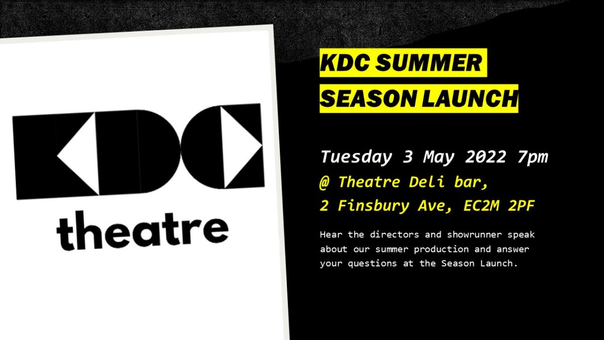 KDC Season Launch on Tuesday 3 May – Meet the Directors